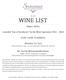 WINE LIST. Upper Kirby. Awarded List of Excellence by the Wine Spectator {Gift Cards Available} {Bottles To-Go}