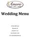 Wedding Menu. 18 West Mill Street. Plymouth, WI (920) Fax (920)