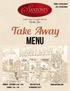 Take Away Menu. & Great Service. With Love. Phone: Fax: Monday Saturday: 6 am 8 pm Sunday: 7 am 7 pm