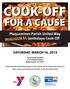 COOK-OFF FOR A CAUSE. Plaquemines Parish United Way SATURDAY, MARCH 16, Government Complex 225 F Edward Hebert Belle Chasse, LA 70037
