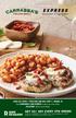 GET 50% OFF EVERY 4th order! Visit CARRABBAS.COM/EXPRESS to place an order online. WE CATER! Call for more details.