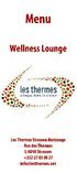 Menu Wellness Lounge. . e. ~~: les thermes.:.~:,: Les Thermes Strassen-Bertrange Rue des Thermes L-8018 Strassen