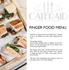 FINGER FOOD MENU. Cateraid will supply all the food related items required to serve our quality food at the venue supplied by the client.