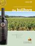 the bullhorn Summer 2009 An Exclusive Newsletter for Turnbull Wine Club Members What s Inside Letter from Our Winemaker This Month s Offerings