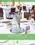 MAKE YOUR EVENT ONE TO REMEMBER BANQUETS & EVENTS 2016 HOLIDAY INN & SUITES ATLANTA AIRPORT-NORTH