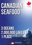canadian seafood 3 oceans 2,000,000 lakes 1 place Fisheries Council of Canada Conseil Canadien des Pêches
