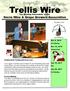 Trellis Wire. The Monthly Newsletter of the. Sierra Wine & Grape Growers Association