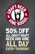 & & WIN E S O CIA L 50% OFF ALL CRAFT DRAFT BEER AND WINE ALL DAY EVERY THURSDAY. Not valid for bottles of wine or growler fills.