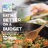 Eating. Better. on a. Budget. Recipes from the. nutrition education series