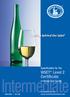 Intermediate. Certificate in Wines and Spirits. WSET Level 2. looking behind the label. Specification for the.