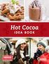 If you have hot cocoa mix in-house, make sure you re not missing out on its full profit potential.