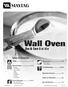 Wall Oven. Use & Care G u i d e. Table of Contents. Safety Maintenance Oven Light Oven Window
