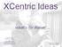 XCentric Ideas. What s for dinner. January 2014 Volume 9 Issue 1 by ALMA PRETORIUS