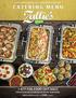 Let Zallie s Catering prepare it for you.