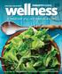 wellness A healthier you, one meal at a time! issue two: march 2016 Let s get organized! Mini Makeovers Powerful Pulses Soda Bread with Lentils Recipe