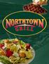 Welcome to the northtown grill established A Haven for Travelers and Locals Alike Open 24 Hours