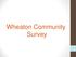 Wheaton Community Survey