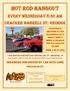 Hot Rod Hangout. Every Wednesday 8:30 AM Cracker Barrell St. George