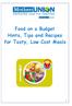 Food on a Budget Hints, Tips and Recipes for Tasty, Low Cost Meals