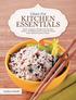 KITCHEN ESSENTIALS These strategies will help even the most culinary-challenged, gluten intolerant clients make delicious meals at home.