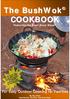 The BushWok COOKBOOK Featuring the Flour-Drum Stove