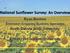 ational Sunflower Survey: An Overview