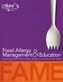 Food Allergy Management Ed & ucation F Kathleen McDar A by, RN, MPH, FAME Program Man ME ager stlouischildrens.