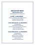 BREAKFAST MENU SERVED BUFFET STYLE (PRICE DOES NOT INCLUDE TAX OR GRATUITY) CLASSIC ~ $9 PER PERSON