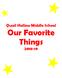 Quail Hollow Middle School Our Favorite Things