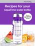 Recipes for your. AquaTime water bottle. 25 DETOX recipes. Bonus
