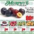 Healthy Choices. Healthy Living. That s Your Locally Owned Murphy s Market! Lb.