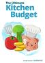 The Ultimate. Kitchen Budget. Brought to you by