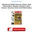 Barbecue! Bible Sauces, Rubs, And Marinades, Bastes, Butters, And Glazes: Sauces, Rubs And Marinades PDF