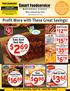 2 69 $ Profit More with These Great Savings! $ $ Baby Back Pork Ribs. Half & Half. Real Mayonnaise. Beef Franks. Ground Beef