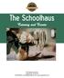 The Schoolhaus. Catering and Events. 525 Bigham Knoll Drive Jacksonville, OR
