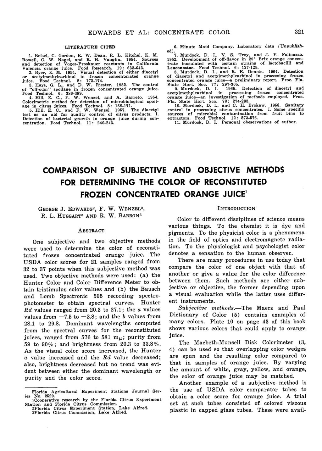 EDWARDS ET AL: CONCENTRATE COLOR 321 LITERATURE CITED 1. Beisel, C. Gordon, R. W. Dean, R. L. Kitchel, K.. Rowell, C. W. Nagel, and R. H. Vaughn. 1954. Source?