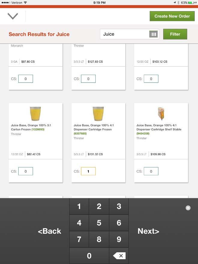 4 9 5 6 8 7 8. Tap on CS box to add a case or each of the desired product. a. Each tap increases quantity by 1 or b.