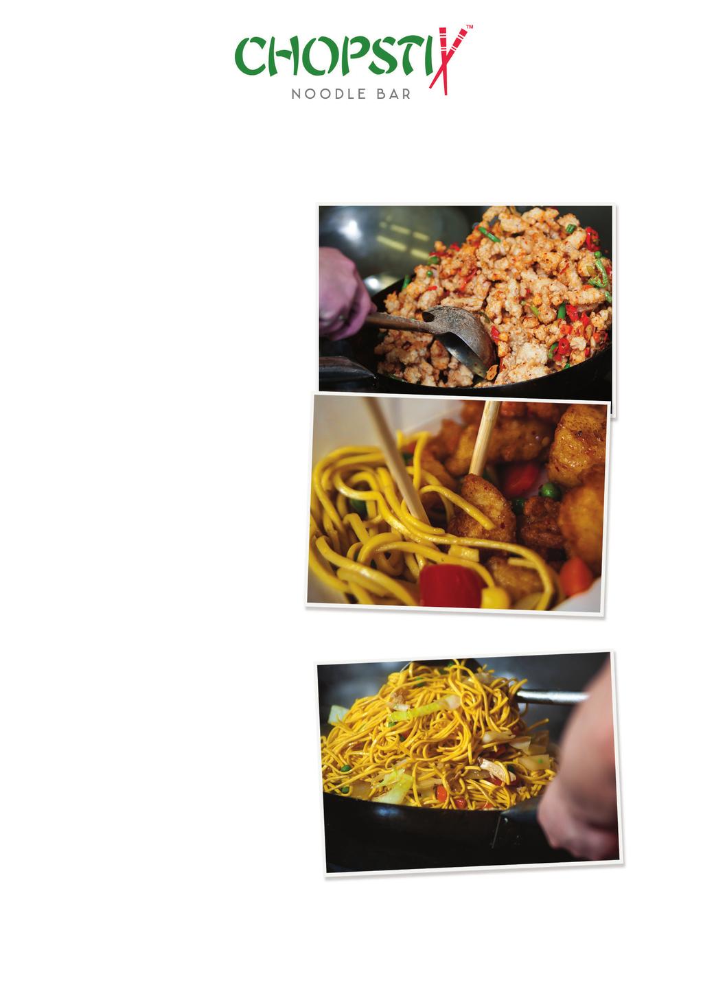 Full Product Range & Menu Noodles and rice - Vegetables Noodles - Egg Fried Rice Toppings - Sweet & Sour Chicken - Sweet Chilli Chicken - Caramel Chicken - Black Bean Chicken - Salt & Pepper Chicken