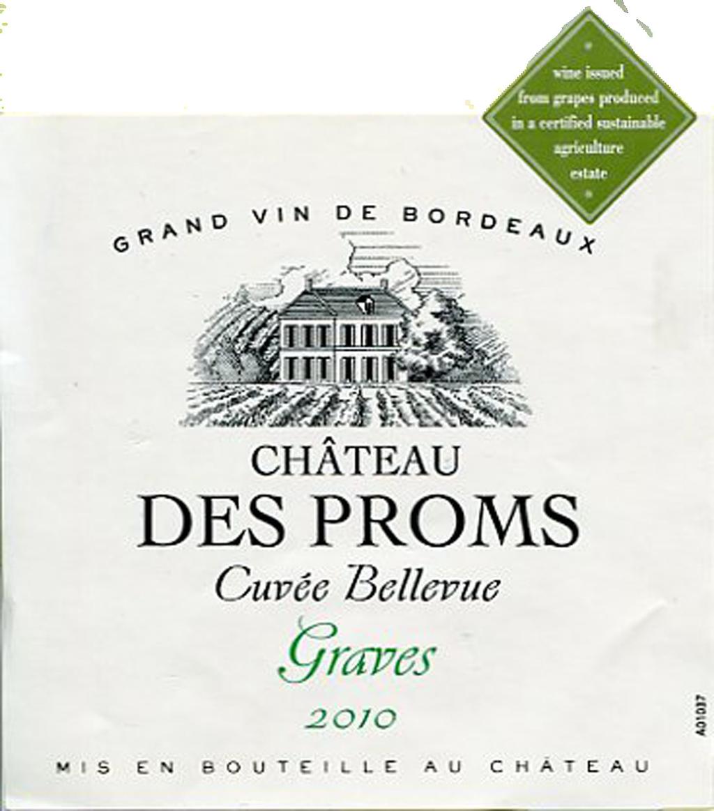Chateau des Proms Cuvee Bellevue A.O.C. Graves, Bordeaux Characterised by its gravel soils, the Graves region