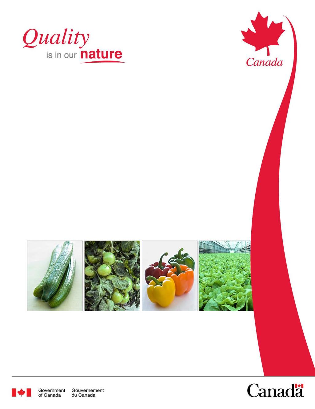 Statistical Overview of the Canadian Greenhouse Vegetable Industry 2015 Prepared by: Market Analysis