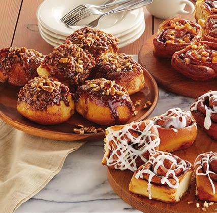 SWEET TREATS FOR BREAKFAST AND BEYOND Our irresistible sweet rolls are the perfect treats to warm up with, making a thoughtful surprise for someone special or a sweet indulgence