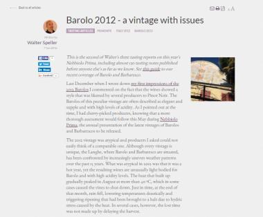 Last December when I wrote down my first impressions of the 2012 Barolos I commented on the fact that the wines showed a style that was likened by several producers to Pinot Noir.