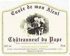 Pierre Usseglio CDP Mon Aieul 2007 Rhone, France Majority grape varieties: 705% Grenache, 10% Syrah Robert Parker 100 points: There are 1,800 cases of the 2007 Chateauneuf du Pape Cuvee du Mon Aieul