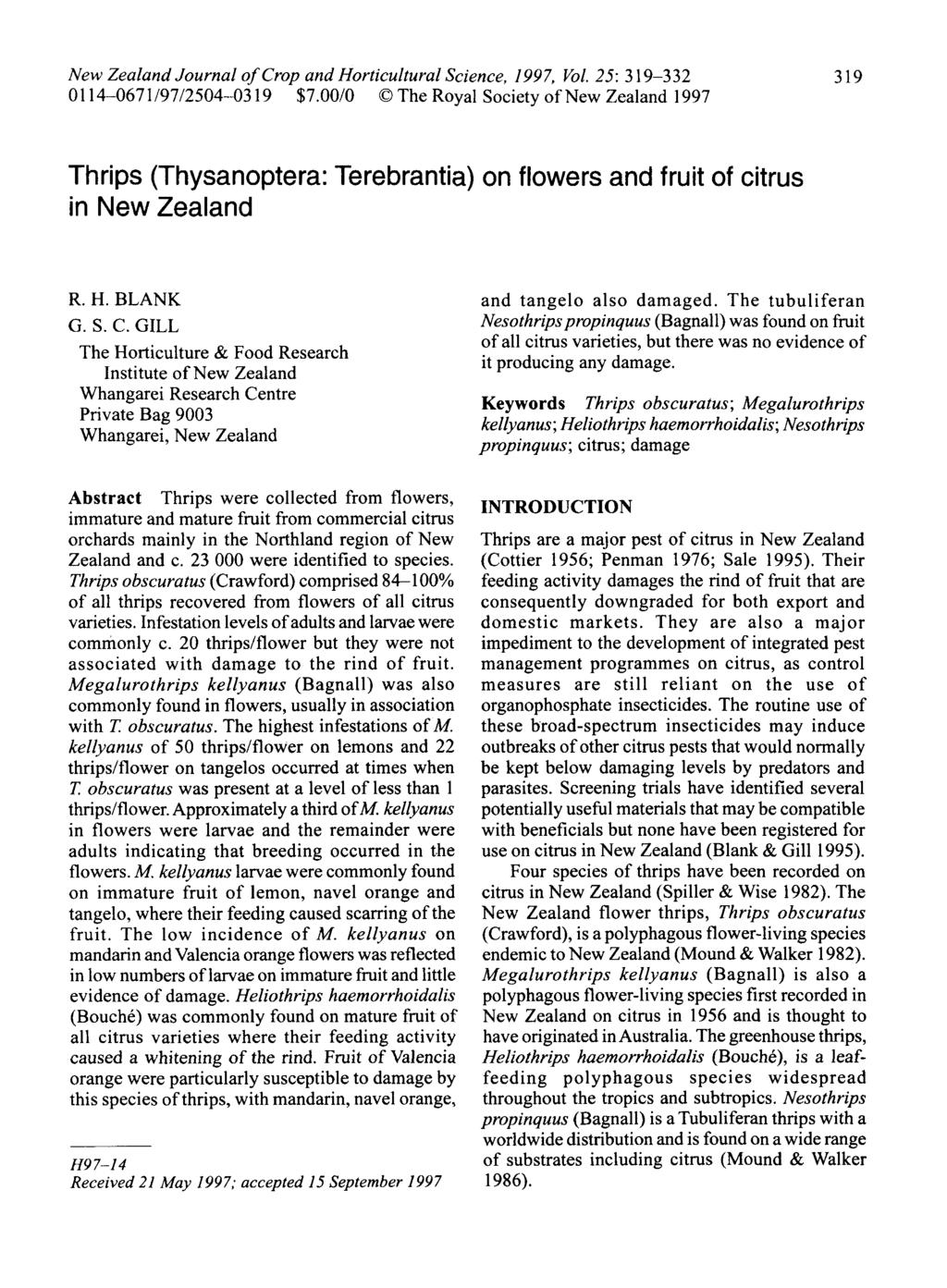 New Zealand Jurnal f Crp and Hrticultural Science, 997, Vl. : 9 67/97/9 $7./ The Ryal Sciety f New Zealand 997 9 Thrips (Thysanptera: Terebrantia) n flwers and fruit f citrus in New Zealand R. H. BLANK G.