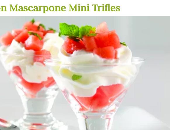 Watermelon & mascarpone trifle Allergens: G,Mk,E ½ watermelon (½ diced ½ blended for juice) 200g sponge fingers 200g strawberries, sliced 200g fruits of the forest 200g mascarpone cheese 200ml