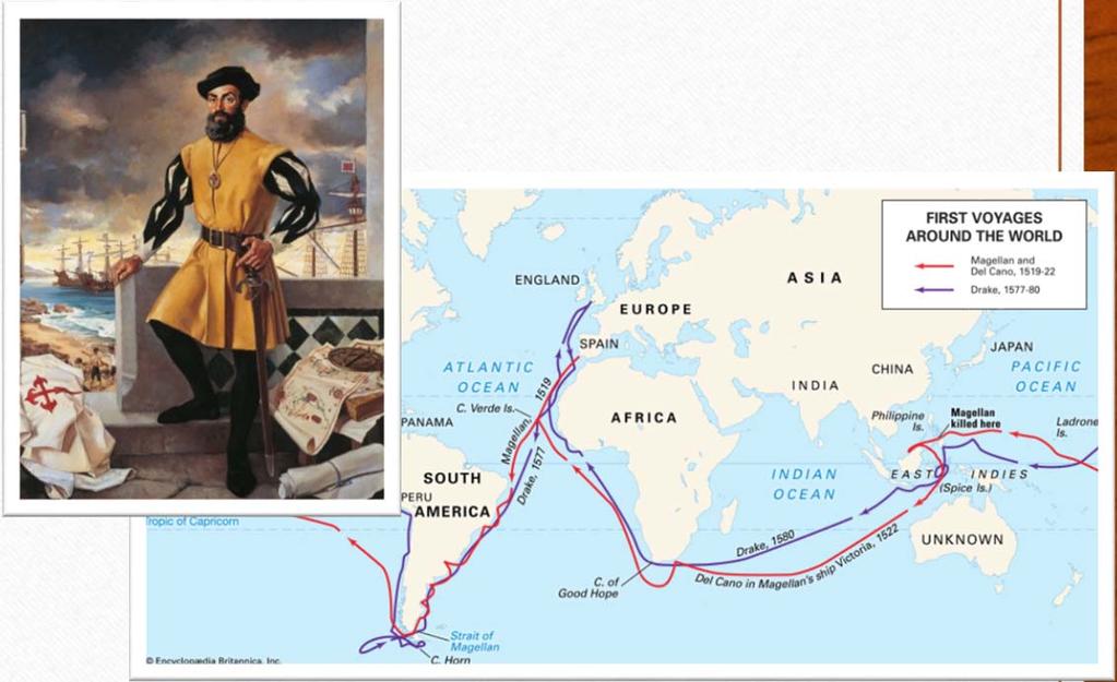 Ferdinand Magellan Portuguese sailor working for Spain Reached southern tip of South