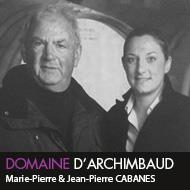 Jean-Pierre Cabanes and his daughter Marie-Pierre make the wines, ably assisted in the background by wife/mother Marie-Claude.