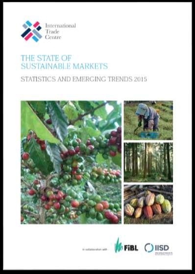 The State of Sustainable Markets Statistics and Emerging Trends 2015 Julia