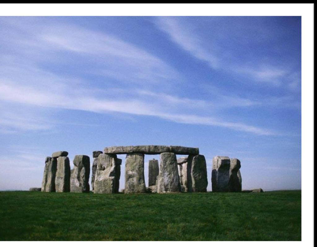 Stonehenge is an example of an