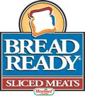 Benefits - Branding HPP for premium returns BREAD READY meats using TrueTaste technology Ham, Turkey, Beef, Dry Sausage BREAD READY sliced meats now deliver truer, cleaner meat flavour without the